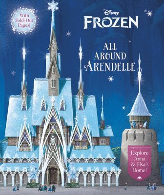 All Around Arendelle (Disney Frozen) 1