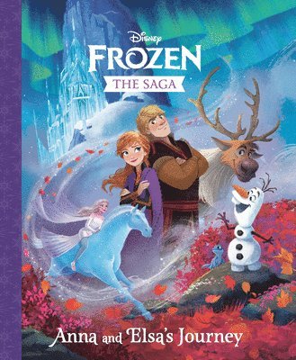 The Frozen Saga: Anna and Elsa's Journey (Disney Frozen)