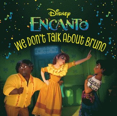 bokomslag We Don't Talk about Bruno (Disney Encanto)