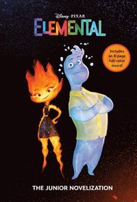 bokomslag Disney/Pixar Elemental: The Junior Novelization (Disney/Pixar Elemental)