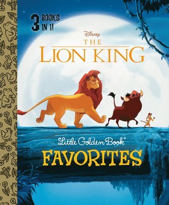 The Lion King Little Golden Book Favorites (Disney the Lion King) 1