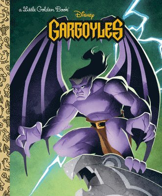 Matthew J. Gilbert, Greg Weisman - Disney Gargoyles Little Golden Book, Inbunden
