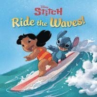 bokomslag Ride the Waves! (Disney Stitch)