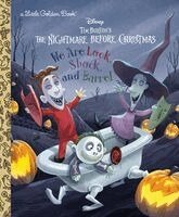 Matthew J. Gilbert - We Are Lock, Shock, and Barrel (Disney Tim Burton's The Nightmare Before Christmas), Inbunden