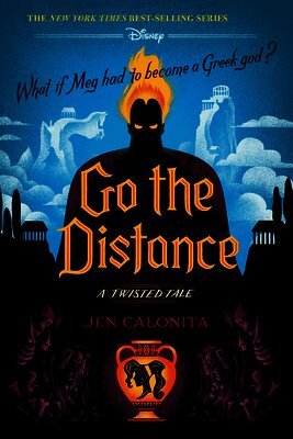 Jen Calonita - Go the Distance: A Twisted Tale, Häftad