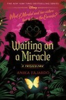 Anika Fajardo - Waiting on a Miracle, Inbunden