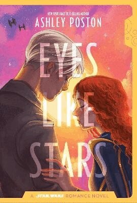 Ashley Poston - Star Wars: Eyes Like Stars, Häftad