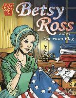 Betsy Ross and the American Flag