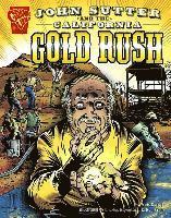 Matt Doeden - John Sutter and the California Gold Rush, Häftad