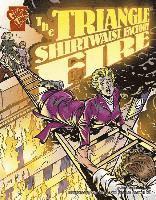 bokomslag The Triangle Shirtwaist Factory Fire