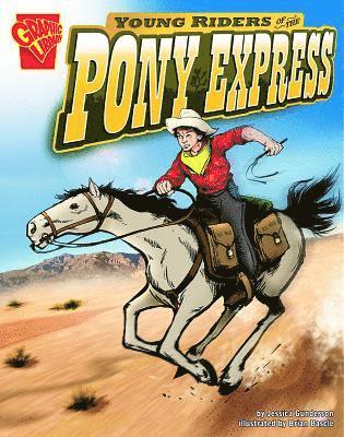 Young Riders of the Pony Express 1