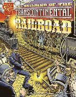 bokomslag The Building of the Transcontinental Railroad