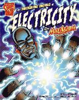 bokomslag The Shocking World of Electricity with Max Axiom, Super Scientist