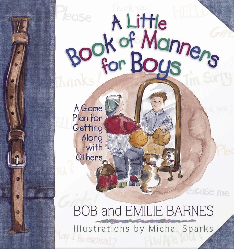 Bob Barnes, Emilie Barnes - Little Book of Manners for Boys, Inbunden. Tillgänglighet: Lägg i varukorg