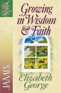bokomslag Growing in Wisdom and Faith