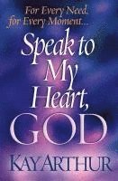 Speak to My Heart, God 1