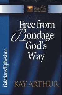 bokomslag Free from Bondage God's Way