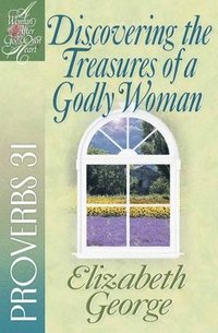 bokomslag Discovering the Treasures of a Godly Woman