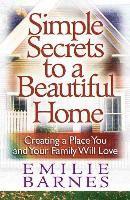 bokomslag Simple Secrets to a Beautiful Home