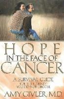 Hope in the Face of Cancer 1