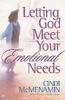 bokomslag Letting God Meet Your Emotional Needs