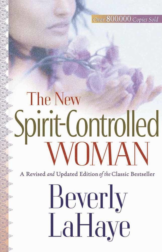 Beverly LaHaye, Beverly Lahaye - New Spirit-Controlled Woman, Häftad