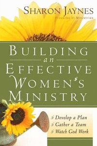 bokomslag Building an Effective Women's Ministry