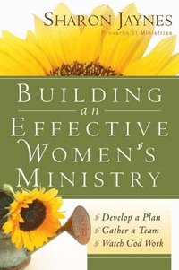 bokomslag Building an Effective Women's Ministry