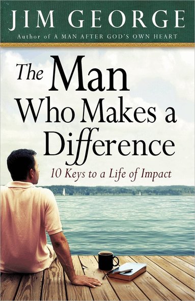 Jim George - Man Who Makes A Difference, Häftad