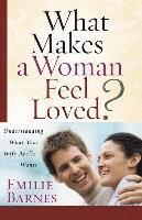 What Makes a Woman Feel Loved 1