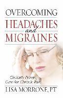 bokomslag Overcoming Headaches and Migraines