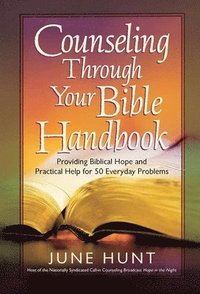 bokomslag Counseling Through Your Bible Handbook