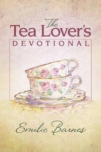 bokomslag The Tea Lover's Devotional