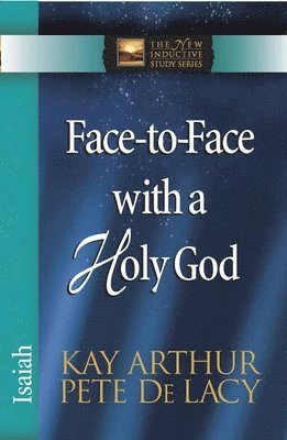 Face-to-Face with a Holy God 1
