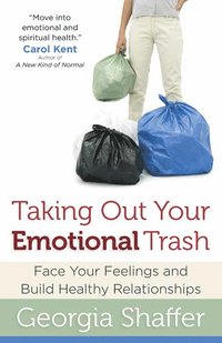 bokomslag Taking Out Your Emotional Trash