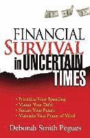 Financial Survival in Uncertain Times 1