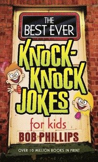 bokomslag The Best Ever Knock-Knock Jokes for Kids