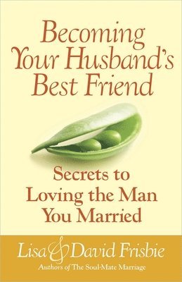 Becoming Your Husband's Best Friend 1