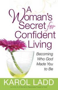 bokomslag A Woman's Secret for Confident Living