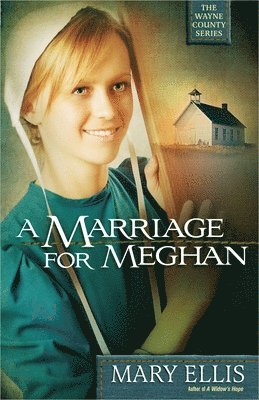Mary Ellis - Marriage for Meghan, Häftad