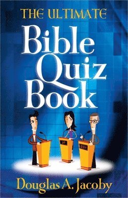 The Ultimate Bible Quiz Book 1