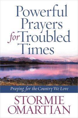 Powerful Prayers for Troubled Times 1
