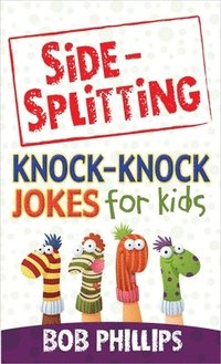 bokomslag Side-Splitting Knock-Knock Jokes for Kids