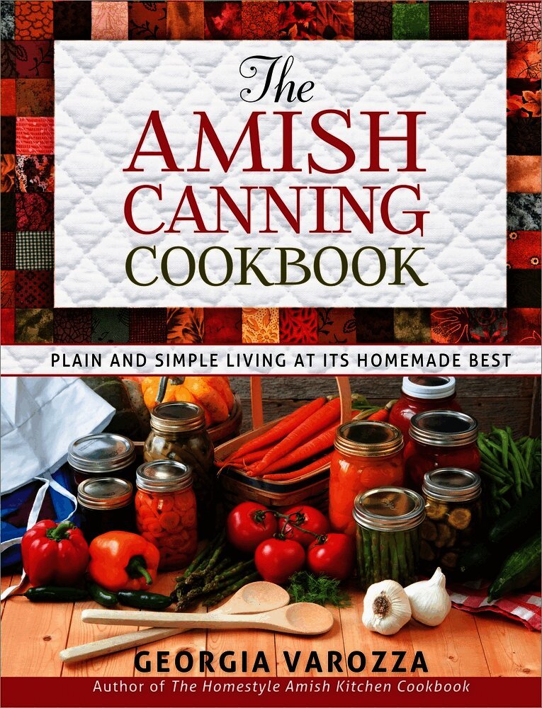 Georgia Varozza - Amish Canning Cookbook, Häftad