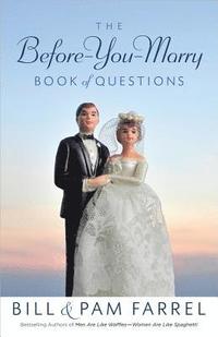bokomslag The Before-You-Marry Book of Questions