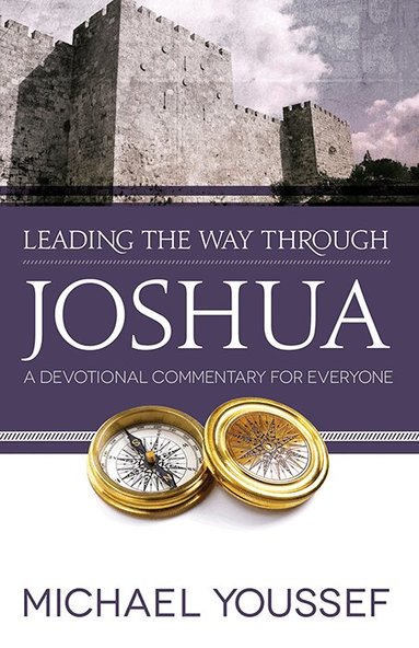 Michael Youssef - Leading the Way Through Joshua, Häftad