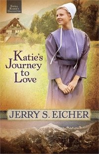 bokomslag Katie's Journey to Love