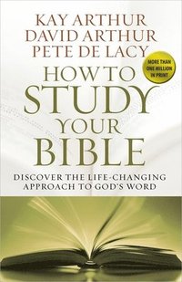 bokomslag How to Study Your Bible
