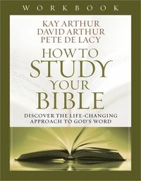 bokomslag How to Study Your Bible Workbook