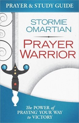 Prayer Warrior Prayer and Study Guide 1